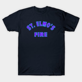 St Elmos Fire T-Shirt